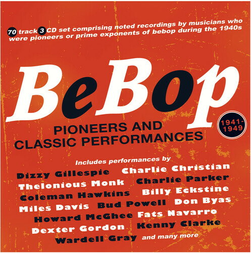 【輸入盤CD】VA / Bebop: Pioneers And Classic Performances【K2021/10/1発売】