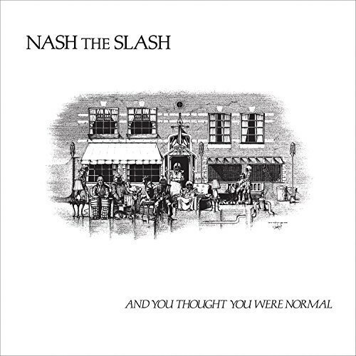 ͢CDۡڿʡNash The Slash / And You Thought You Were Normal K2017/2/10ȯ