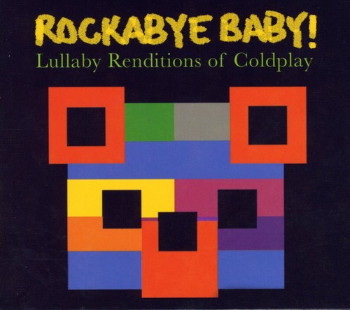 【輸入盤CD】VA / ROCKABYE BABY: LULLABY RENDITIONS COLDPLAY