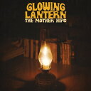 【輸入盤CD】【新品】Mother Hips / Glowing Lantern (On Demand CD)【K2021/12/3発売】