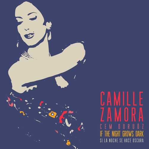 Other - 【輸入盤CD】【新品】Camille Zamora / If The Night Grows Dark - Si La Noche Se Hace【K2020/7/31発売】