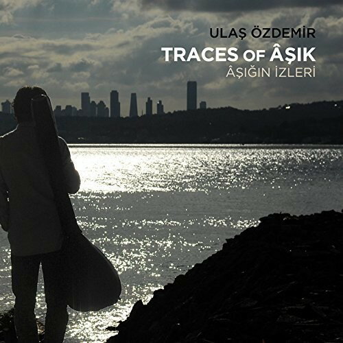 yACDzUlas Ozdemir / Traces Of Asik yK2017/7/7z