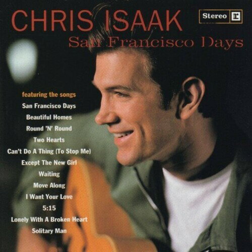 【輸入盤CD】【新品】Chris Isaak / San Francisco Days【K2022/2/25発売】(クリス・アイザック)