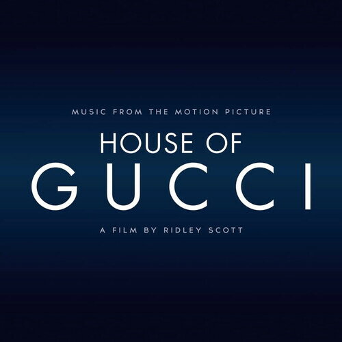 【輸入盤CD】Soundtrack / House Of Gucci: Music From Motion Picture【K2022/3/25発売】(サウンドトラック)
