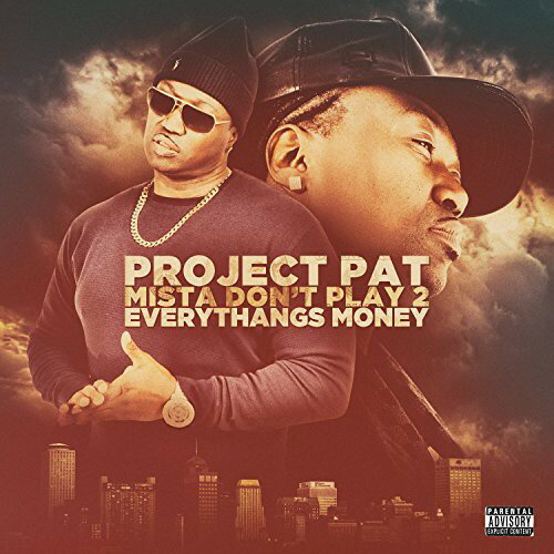 【輸入盤CD】【新品】Project Pat / Mista Don't Play 2: Everythangs Money (プロジェクト・パット)