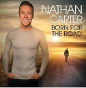 【輸入盤CD】【新品】Nathan Carter / Born For The Road 【K2018/10/19発売】