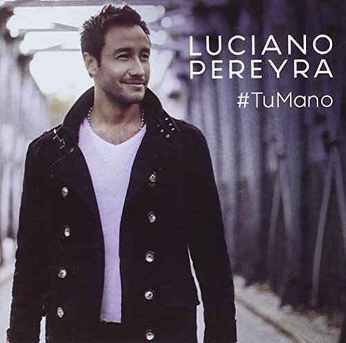 【輸入盤CD】Luciano Pereyra / Tu Mano