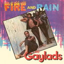 【輸入盤CD】【新品】Gaylads / Fire & Rain (Expanded Version)【2019/6/21発売】
