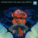 【輸入盤CD】George Duke / Aura Will Prevail【K2021/6/25発売】(ジョージ デューク)