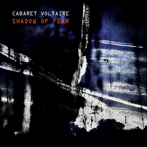 【輸入盤CD】【新品】Cabaret Voltaire / Shadow Of Fear【K2020/11/20発売】