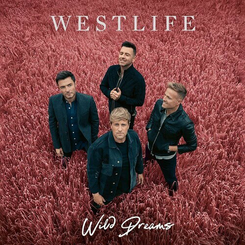 【輸入盤CD】Westlife / Wild Dreams (Bonus Tracks) (Deluxe Edition)【K2021/12/3発売】(ウエストライフ)