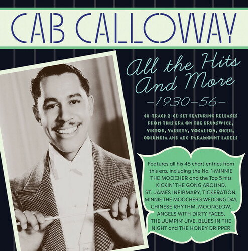 【輸入盤CD】【新品】Cab Calloway & His Orchestra / Hits Collection 1930-56【K2022/5/6発売】(キャブ・キャロウェイ)