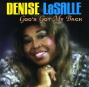 【輸入盤CD】【新品】DENISE LASALLE / GOD'S GOT MY BACK (デニス・ラサール)