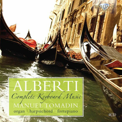 【輸入盤CD】Alberti/Manuel Tomadin / Complete Keyboard Music