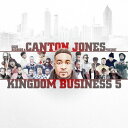 【輸入盤CD】【新品】Canton Jones / Kingdom Business 5【K2020/3/27発売】