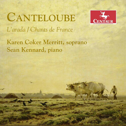 【輸入盤CD】Canteloube/Merritt/Kennard / L'Arada/Chants De France【K2021/1/1発売】