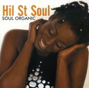 楽天あめりかん・ぱい【輸入盤CD】Hil St Soul / Soul Organic