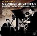 【輸入盤CD】【新品】Georges Arvanitas / Soul Jazz Quintet Sessions (1960-1961) 【K2018/7/2...