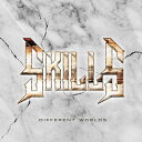 【輸入盤CD】Skills / Different Worlds【K2022/5/13発売】