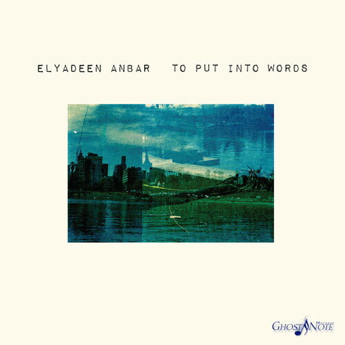 【輸入盤CD】Elyadeen Anbar / To Put Into Words【K2019/12/13発売】