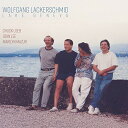 【輸入盤CD】【新品】Wolfgang Lackerschmid / Lake Geneva 【K2018/8/10発売】