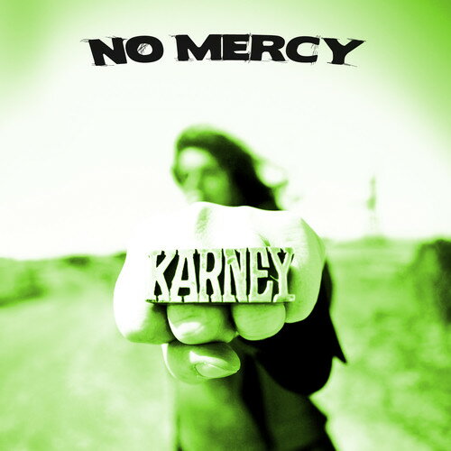 Artist Name: K - 【輸入盤CD】【新品】Karney / No Mercy 【K2018/3/9発売】