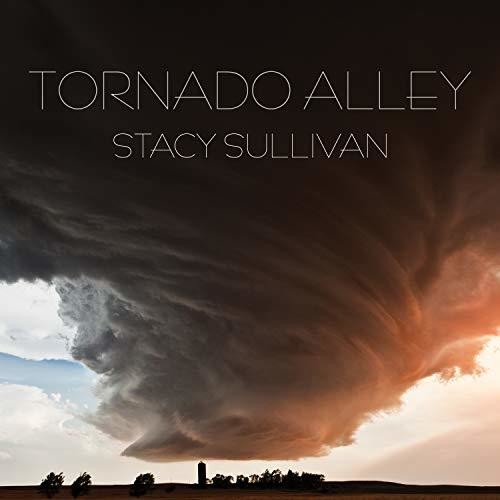 【輸入盤CD】【新品】Stacy Sullivan / Tornado Alley 【K2019/3/8発売】