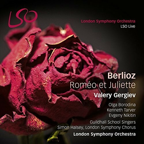 yACDzH. Berlioz/Olga Borodina/Kenneth Tarver / Berlioz: Romeo Et Juliette yK2016/7/8z