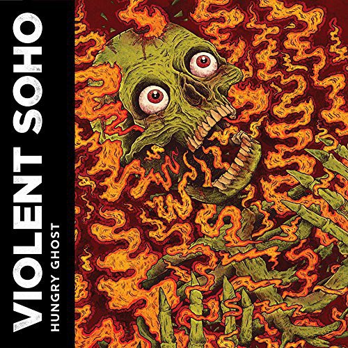 yACDzViolent Soho / Hungry Ghost