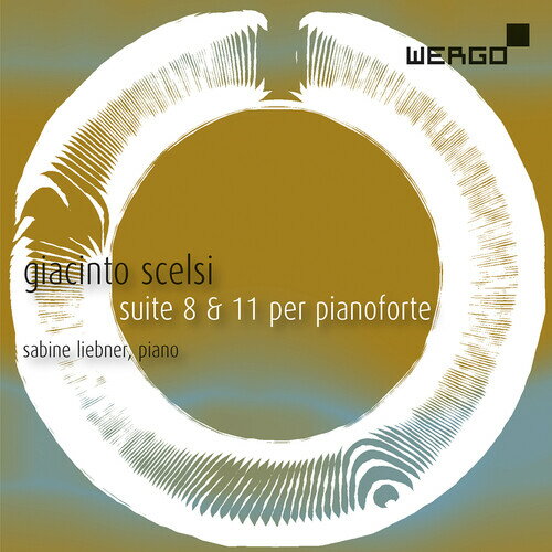 【輸入盤CD】Scelsi / Suite 8 & 11 Per Pianoforte【K2020/11/13発売】