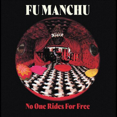 【輸入盤CD】【新品】Fu Manchu / No One Rides For Free【K2022/7/22発売】(フー・マンチュー)
