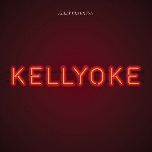 【輸入盤CD】Kelly Clarkson / Kellyoke (On Demand CD)【K2022/6/10発売】(ケリー・クラークソン)