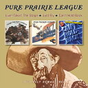 【輸入盤CD】【新品】Pure Prairie League / Live Takin The Stage/Just Fly/Can't Hold Back【K2022/8/12発売】(ピュア・プレイリー・リーグ)