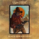 2021/9/24 発売輸入盤レーベル： BLACK POWDER SOUL収録曲：2021 release. Emerging singer, songwriter and musician Taylor McCall presents his anticipated full-length debut album, Black Powder Soul. Produced by Sean McConnell (Michael Franti, Wade Bowen), Black Powder Soul is the product of a winding musical journey for McCall that began at age seven when he received his first guitar. In the years since, the South Carolina native and avid outdoorsman and fisherman has formed his own sense of unique musicianship-incorporating self-taught styles that fit each song rather than following conventional techniques. With Black Power Soul's fourteen tracks, including a special prologue featuring the voice of his late grandfather, McCall explores the balance of good and evil, destruction and healing and the importance of having faith in the darkest of times.