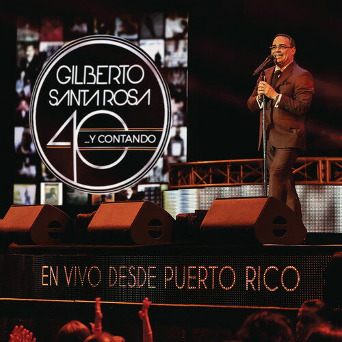 【輸入盤CD】【新品】Gilberto Santa Rosa / 40 Y Contando (En Vivo Desde Puerto Rico) 【2019/5/31発売】