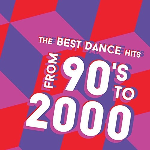 【輸入盤CD】VA / Best Dance Hits From 90's To 2000 【K2018/9/21発売】