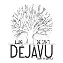 【輸入盤CD】Luigi De Santi / Deja Vu (From The Garret)【K2020/5/1発売】