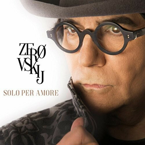 楽天あめりかん・ぱい【輸入盤CD】Renato Zero / Zerovskij: Solo Per Amore【★】