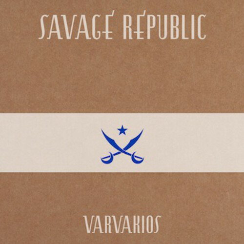 【輸入盤CD】【新品】Savage Republic / Varvakios (サヴェージ リパブリック)