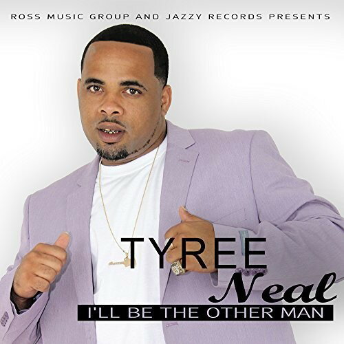 【輸入盤CD】Tyree Neal / I'll Be The Other Man【★】