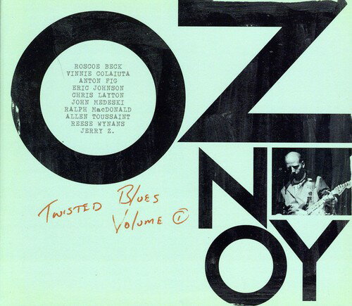 【輸入盤CD】Oz Noy / Twisted Blues 1