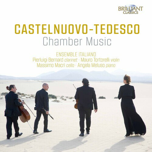 【輸入盤CD】Castelnuovo-Tedesco/Ensemble Italiano / Chamber Music【K2020/11/20発売】