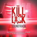 【輸入盤CD】Soundtrack / Kill Lock【K2022/10/21発売】(サウンドトラック)