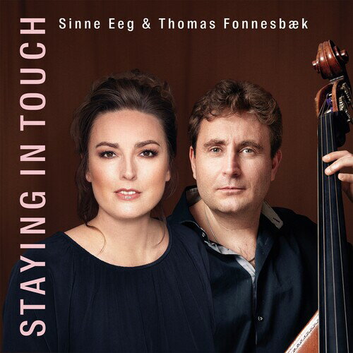 【輸入盤CD】Sinne Eeg/Thomas Fonnesbaek / Staying In Touch【K2021/8/13発売】