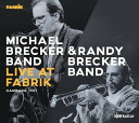 【輸入盤CD】Michael Brecker & Randy Brecker Band / Live At Fabrik Hamburg 1987【K2022/10/7発売】(マイケル・ブレッカー)