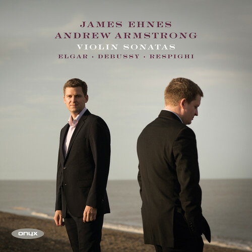 Tchaikovsky - 【輸入盤CD】【新品】Elgar/James Ehnes/Andrew Armstrong / Violin Sonata【K2016/4/1発売】