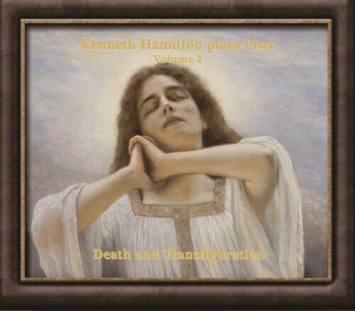 Pachelbel - 【輸入盤CD】【新品】Kenneth Hamilton / Kenneth Hamilton Plays Liszt, Volume 1: Death And【K2021/12/10発売】