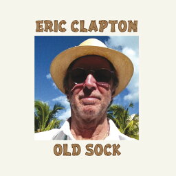 【輸入盤CD】Eric Clapton / Old Sock【K2022/8/26発売】(エリック・クラプトン)