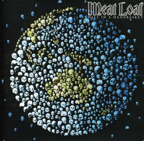 2011/10/11 発売ヨーロッパ盤収録曲：(ミートローフ)