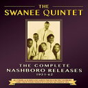【輸入盤CD】【新品】Swanee Quintet / Complete Nashboro Releases 1951-62 【K2016/11/4発売】
